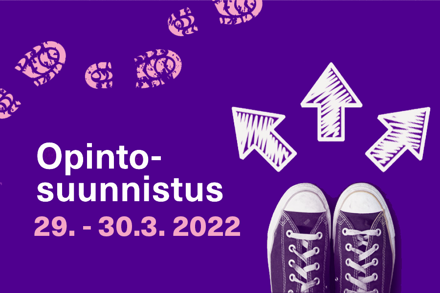 Violetilla pohjalla teksti Opintosuunnistus 29.-30.3.2022. Oikeassa laidassa violetit tossut, vasemmassa yläkulmassa pinkkejä jalanjälkiä.
