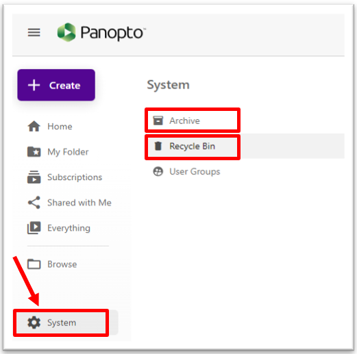 Panopto System menu: Recycle Bin and Archived links